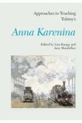 Knapp / Mandelker |  Approaches to Teaching Tolstoy's Anna Karenina | Buch |  Sack Fachmedien