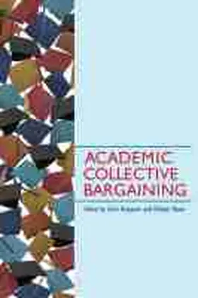 Benjamin |  Academic Collective Bargaining | Buch |  Sack Fachmedien