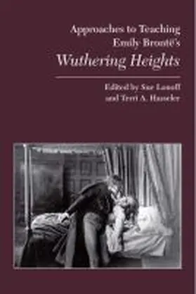 Lonoff de Cuevas / Hasseler |  Approaches to Teaching Emily Brontë's Wuthering Heights | Buch |  Sack Fachmedien