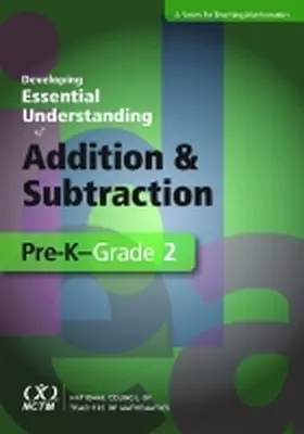 Karp |  Developing Essential Understanding of Addition and Subtraction for Teaching Math in PreK-Grade 2 | Buch |  Sack Fachmedien
