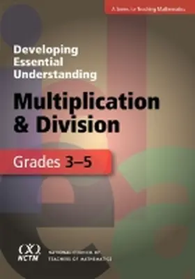 Otto |  Developing Essential Understanding - Multiplication and Division for Teaching Math in Grades 3-5 | Buch |  Sack Fachmedien