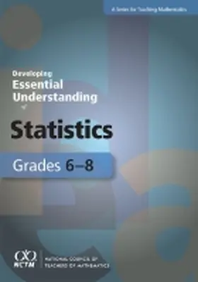 Kader |  Developing Essential Understanding of Statistics for Teaching Mathematics in Grades 6-8 | Buch |  Sack Fachmedien