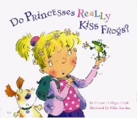Coyle |  Do Princesses Really Kiss Frogs? | eBook | Sack Fachmedien