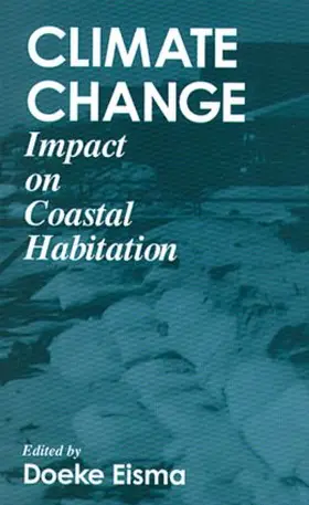 Eisma |  Climate ChangeImpact on Coastal Habitation | Buch |  Sack Fachmedien