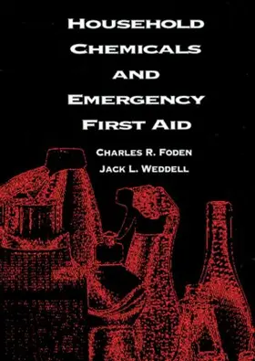 Foden / Weddell / Happell |  Household Chemicals and Emergency First Aid | Buch |  Sack Fachmedien