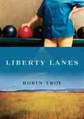 Troy |  Liberty Lanes | Buch |  Sack Fachmedien