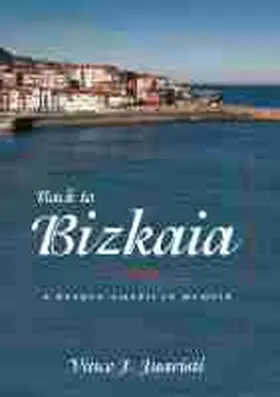 Juaristi |  Back to Bizkaia: A Basque-American Memoir | Buch |  Sack Fachmedien