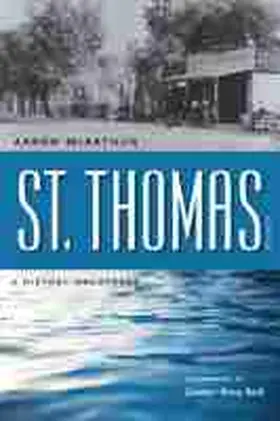 McArthur |  St. Thomas, Nevada: A History Uncovered | Buch |  Sack Fachmedien