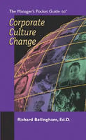 Bellingham |  The Manager's Pocket Guide to Corporate Culture Change | Buch |  Sack Fachmedien