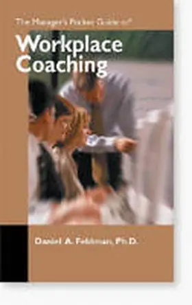 Feldman Ph. D. |  The Manager's Pocket Guide to Workplace Coaching | Buch |  Sack Fachmedien