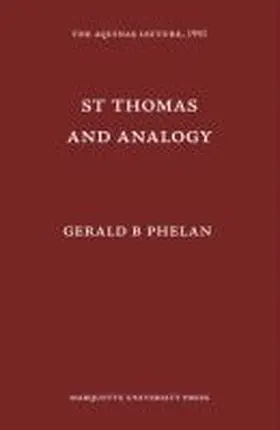 Phelan |  St. Thomas and Analogy | Buch |  Sack Fachmedien