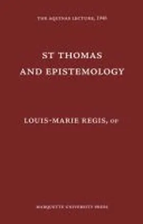 Louis-Marie |  St. Thomas¿and Epistemology | Buch |  Sack Fachmedien