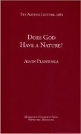 Plantinga |  Does God Have a Nature? | Buch |  Sack Fachmedien