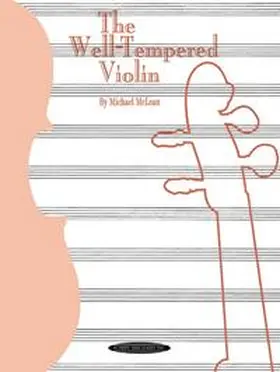 McLean |  The Well-Tempered Violin | Buch |  Sack Fachmedien