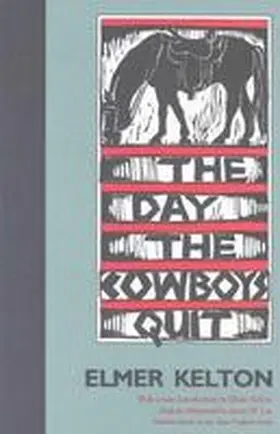 Kelton |  The Day the Cowboys Quit | Buch |  Sack Fachmedien