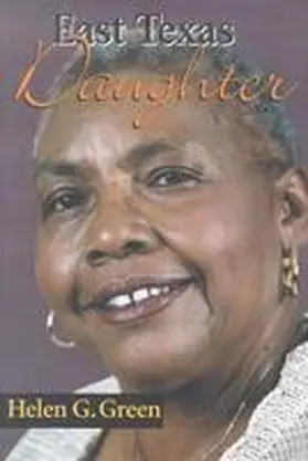 Green |  East Texas Daughter | Buch |  Sack Fachmedien