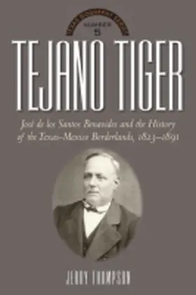 Thompson |  Tejano Tiger | Buch |  Sack Fachmedien