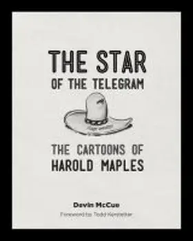 McCue | The Star of the Telegram | Buch | 978-0-87565-715-8 | sack.de