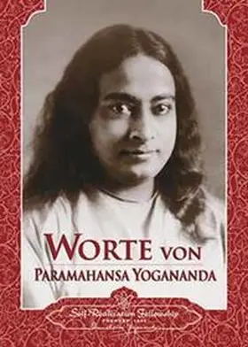 Yogananda |  Worte von Paramahansa Yogananda | Buch |  Sack Fachmedien