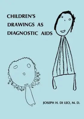 Di Leo |  Children's Drawings As Diagnostic Aids | Buch |  Sack Fachmedien