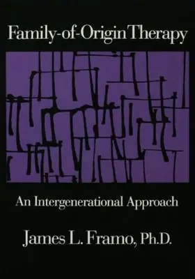 Framo |  Family-Of-Origin Therapy | Buch |  Sack Fachmedien
