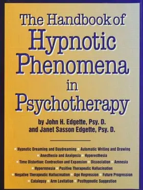 Edgette |  Handbook Of Hypnotic Phenomena In Psychotherapy | Buch |  Sack Fachmedien