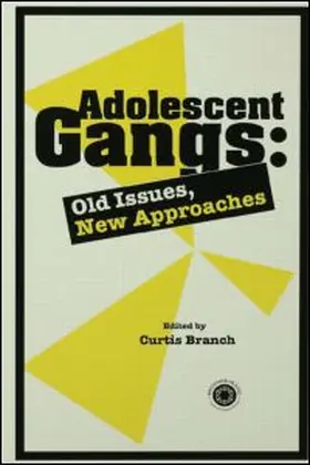 Branch |  Adolescent Gangs | Buch |  Sack Fachmedien