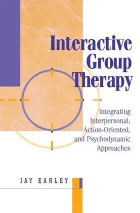 Earley |  Interactive Group Therapy | Buch |  Sack Fachmedien