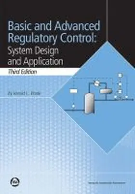 Wade |  Basic and Advanced Regulatory Control | Buch |  Sack Fachmedien
