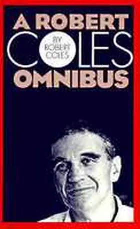 Coles |  A Robert Coles Omnibus | Buch |  Sack Fachmedien