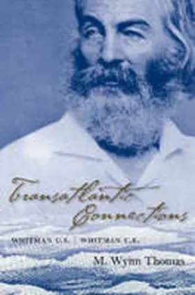 Thomas |  Transatlantic Connections: Whitman U.S., Whitman U.K. | Buch |  Sack Fachmedien