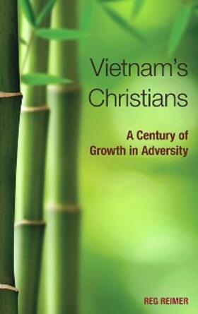 Reimer |  Vietnam's Christians | eBook | Sack Fachmedien