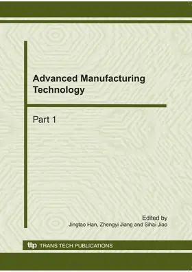 Han / Jiang / Jiao |  Advanced Manufacturing Technology, ICAMMP 2010 | Buch |  Sack Fachmedien