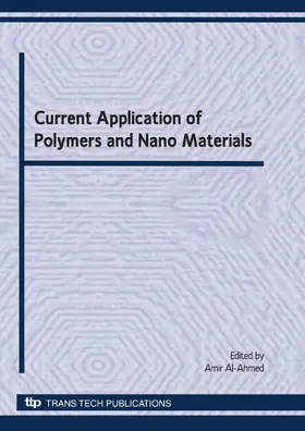 Al-Ahmed |  Current Application of Polymers and Nano Materials | Buch |  Sack Fachmedien