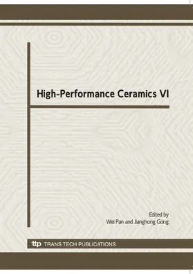 Pan / Gong |  High-Performance Ceramics VI | Buch |  Sack Fachmedien