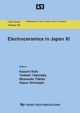 Kato / Takenaka / Takata |  Electroceramics in Japan XI | Buch |  Sack Fachmedien