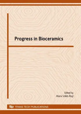 Vallet-Regí / Ltd |  Progress in Bioceramics | Buch |  Sack Fachmedien