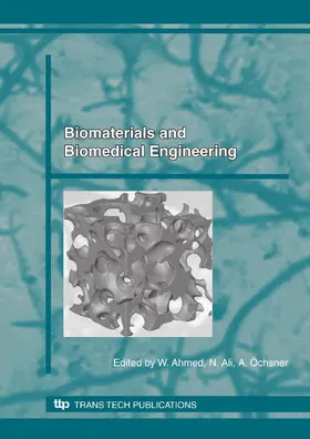 Ahmed / Ltd / Ali |  Biomaterials and Biomedical Engineering | Buch |  Sack Fachmedien