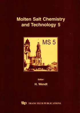 Wendt / Ltd |  Molten Salt Chemistry and Technology 5 | Buch |  Sack Fachmedien