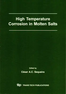 Sequeira |  High Temperature Corrosion in Molten Salts | Buch |  Sack Fachmedien