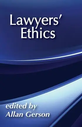 Gerson |  Lawyers' Ethics | Buch |  Sack Fachmedien