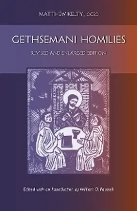 Kelty / Paulsell |  Gethsemani Homilies | eBook | Sack Fachmedien