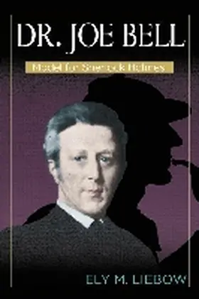 Liebow / Claflin / Cook |  Dr. Joe Bell | Buch |  Sack Fachmedien