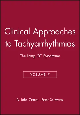 Camm / Schwartz |  Clinical Approaches to Tachyarrhythmias | Buch |  Sack Fachmedien