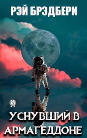 Bradbury |  Asleep in Armageddon | eBook | Sack Fachmedien