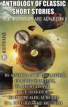 Doyle / Chesterton / Poe |  Anthology of Classic Short Stories. Vol. 4 (Mystery and Adventure) | eBook | Sack Fachmedien