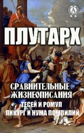 Plutarch |  Plutarch. Comparative biographies | eBook | Sack Fachmedien