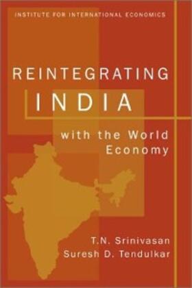 Srinivasan / Tendulkar |  Reintegrating India with the World Economy | eBook | Sack Fachmedien