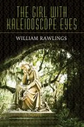 Rawlings |  Girl W/Kaleidoscope Eyes | Buch |  Sack Fachmedien