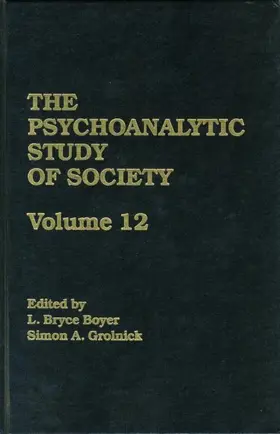 Boyer / Grolnick |  The Psychoanalytic Study of Society, V. 12 | Buch |  Sack Fachmedien